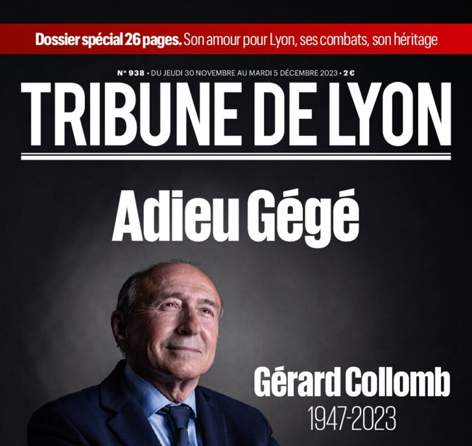 Groupe Cardinal - Hommage à Gerard Collomb : La Trabune de Lyon - Dossier Special